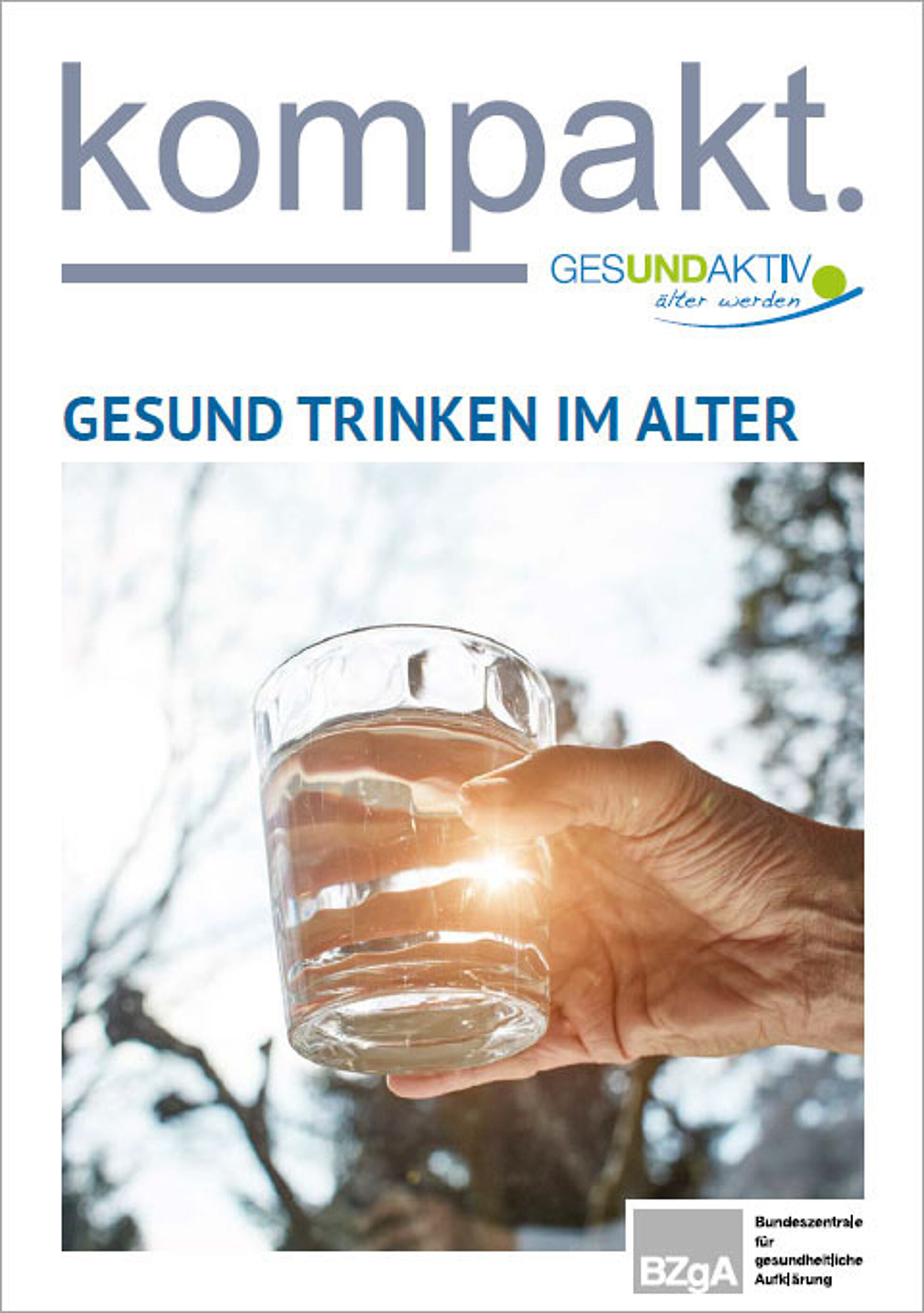 Faltblatt kompakt: Gesund trinken im Alter